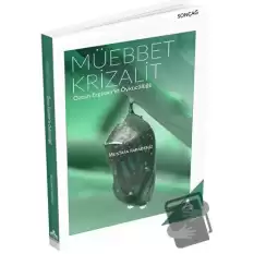 Müebbet Krizalit - Özcan Ergüderin Öykücülüğü