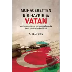 Muhaceretten Bir Haykırış: Vatan