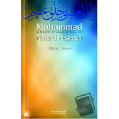 Muhammad: Man and Messenger