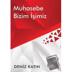 Muhasebe Bizim İşimiz