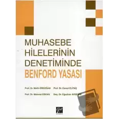 Muhasebe Hilelerinin Denetiminde Benford Yasası