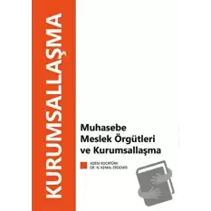 Muhasebe Meslek Örgütleri ve Kurumsallaşma