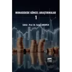 Muhasebede Güncel Araştırmalar – 1