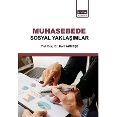 Muhasebede Sosyal Yaklaşımlar