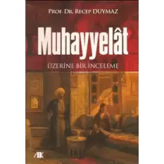 Muhayyelat Üzerine Bir İnceleme