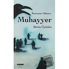 Muhayyer Bütün Öyküler