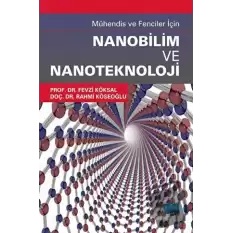 Mühendis ve Fenciler İçin Nanobilim ve Nanoteknoloji