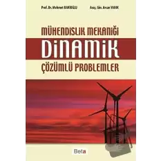 Mühendislik Mekaniği Dinamik Çözümlü Problemler