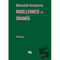 Mühendislik Sistemlerinin Modellenmesi ve Dinamiği