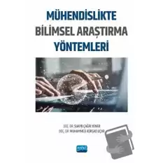 Mühendislikte Bilimsel Araştırma Yöntemleri