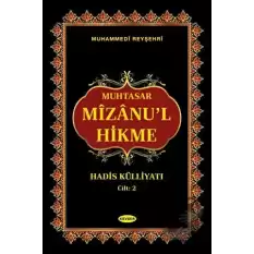 Muhtasar Mizanul Hikme Hadis Külliyatı - 2 Cilt Takım (Ciltli)