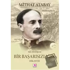 Muhteşem Bir Başarısızlığın Hikayesi