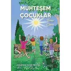 Muhteşem Çocuklar – Temiz Çevre