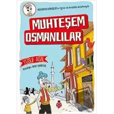 Muhteşem Osmanlılar