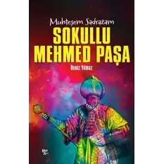 Muhteşem Sadrazam - Sokullu Mehmed Paşa