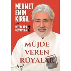 Müjde Veren Rüyalar - Rüyalara Cevaplar 2