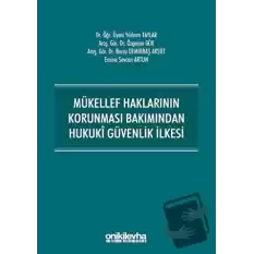 Mükellef Haklarının Korunması Bakımından Hukuki Güvenlik İlkesi