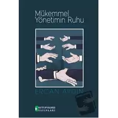 Mükemmel Yönetimin Ruhu