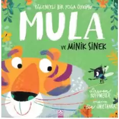 Mula ve Minik Sinek