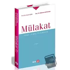 Mülakat: Teori, Süreç ve İlkeler