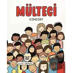 Mülteci Kimdir?