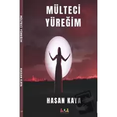 Mülteci Yüreğim