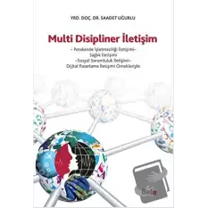 Multi Disipliner İletişim