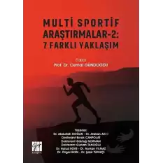 Multi Sportif Araştırmalar-2: 7 Farklı Yaklaşım