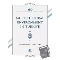 Multicultural Environment in Türkiye