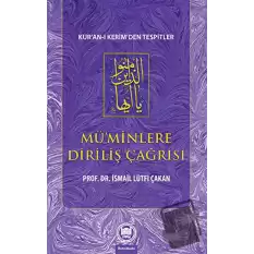 Mü’minlere Diriliş Çağrısı