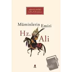 Müminlerin Emiri Hz. Ali