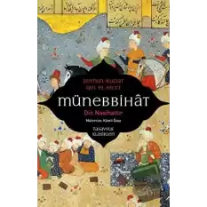 Münebbihat - Din Nasihattır