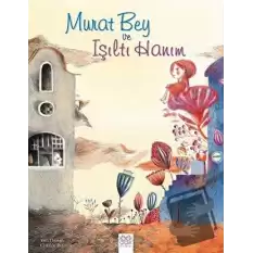 Murat Bey ve Işıltı Hanım