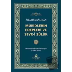 Müridlerin Edepleri ve Seyr-i Süluk