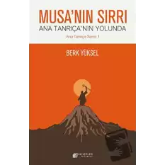 Musanın Sırrı - Ana Tanrıçanın Yolunda