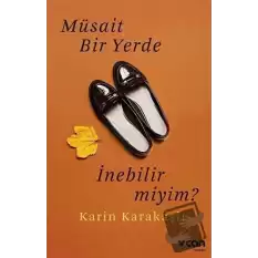 Müsait Bir Yerde İnebilir Miyim?