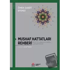 Mushaf Hattatları Rehberi