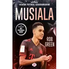 Musiala-Benim Futbol Kahramanım