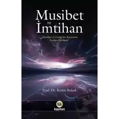 Musibet ve İmtihan