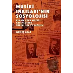 Musiki İnkılabı’nın Sosyolojisi