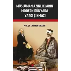 Müslüman Azınlıkların Modern Dünyada Yargı Çıkmazı