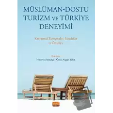 Müslüman - Dostu Turizm Ve Türkiye Deneyimi