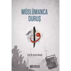 Müslümanca Duruş