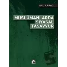 Müslümanlarda Siyasal Tasavvur