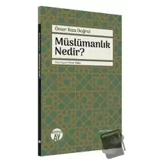 Müslümanlık Nedir?