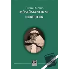 Müslümanlık ve Nurculuk