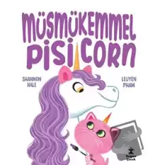 Müsmükemmel Pisicorn