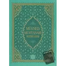 Müsned Muhtasarı - Mülteka’l-Ashab (Büyük Boy)