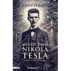 Müsrif Deha Nikola Tesla