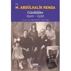 Mustafa Abdülhalik Renda Günlükler 1920-1950